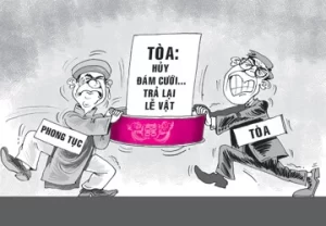 Đòi Lại Sính Lễ Khi Hủy Hôn – Vấn Đề Pháp Lý